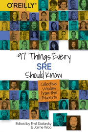 97 Things Every Sre Should Know