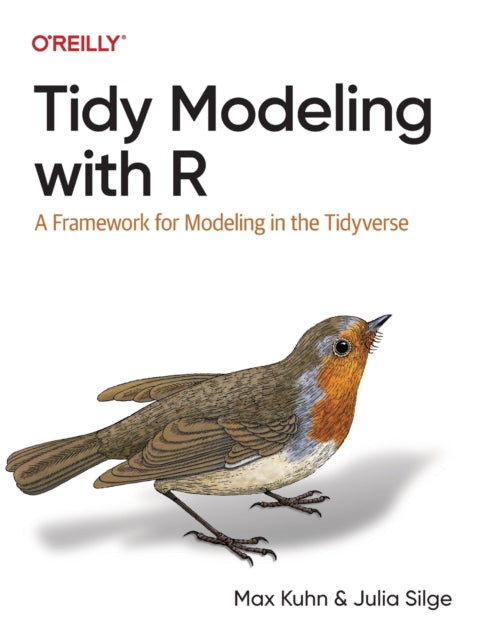 Tidy Modeling With R
