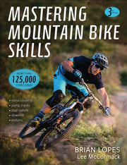 Mastering Mountain Bike Skills 3e