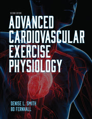Advanced Cardiovascular Exercise Physiol