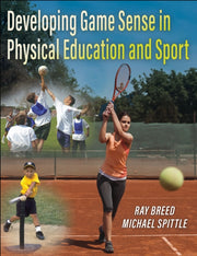 Developing Game Sense In Physical Educat By Breed, Ray