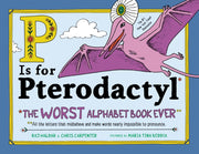 P Is For Pterodactyl