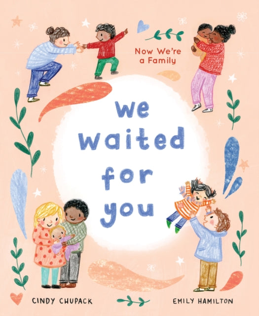 We Waited For You