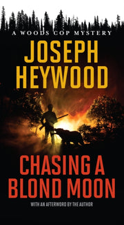 Chasing A Blond Moon