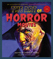 Art Of Horror Movies By Jones, Steven