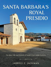 Santa Barbara Presidio Rise Fall Rep