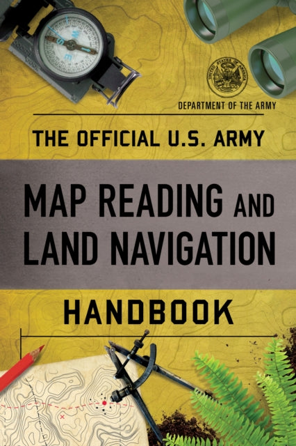 Official U.s. Army Map Reading And Land