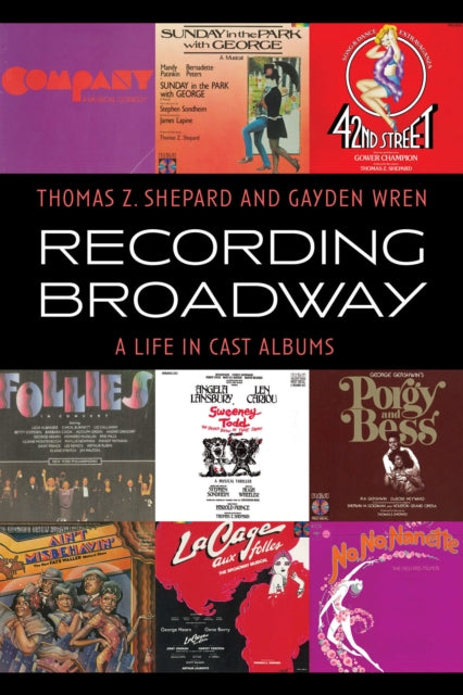 Recording Broadway By Thomas Z. Shepard Ga