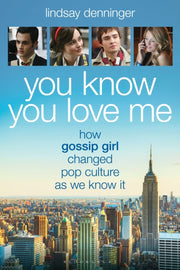 You Know You Love Me