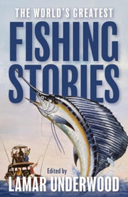 Worlds Greatest Fishing Stories