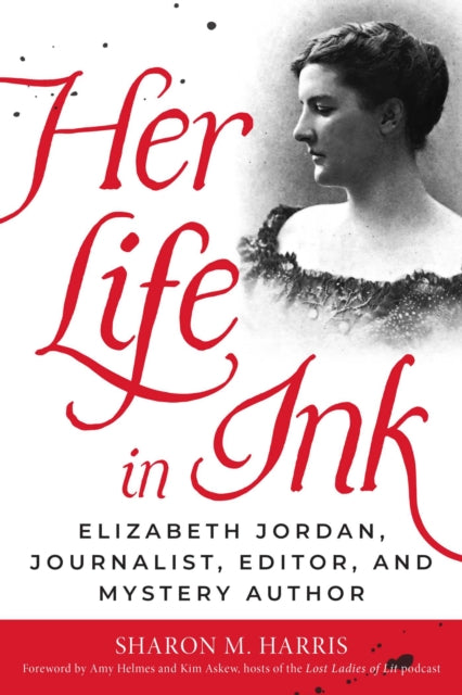 Her Life In Ink By Sharon M. Harris
