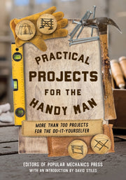 Practical Projects For The Handy Man By Stiles, D