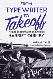 From Typewriter To Takeoff By Tyler, Norman