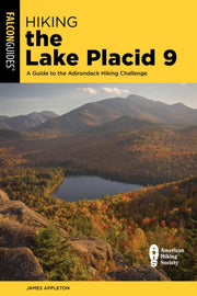 Hiking The Lake Placid 9 By Appleton, James