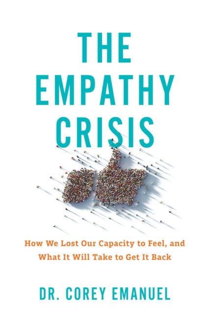 Empathy Crisis By Emanuel, Corey