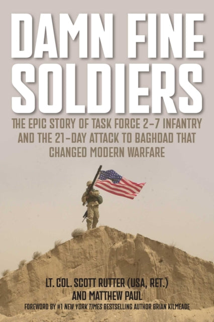 Damn Fine Soldiers By Rutter, Scott