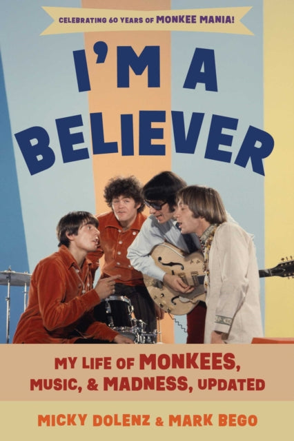 Im A Believer By Dolenz, Micky