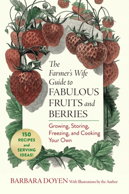 Farmers Wife Guide To Fabulous Fruits & By Doyen, Barbara