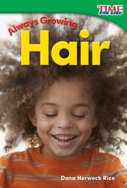 Always Growing Hair