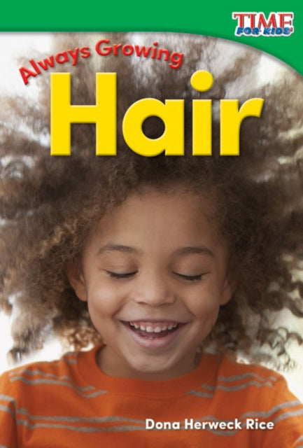Always Growing Hair