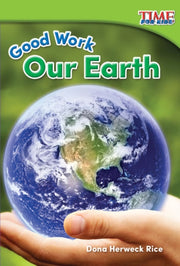 Good Work Our Earth