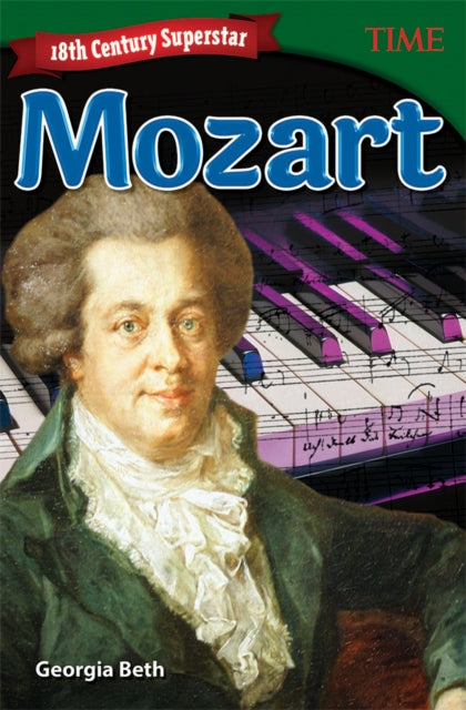 18th Century Superstar: Mozart