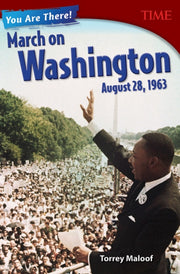 You Are There! March On Washington, Augu