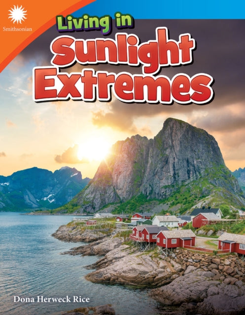 Living In Sunlight Extremes