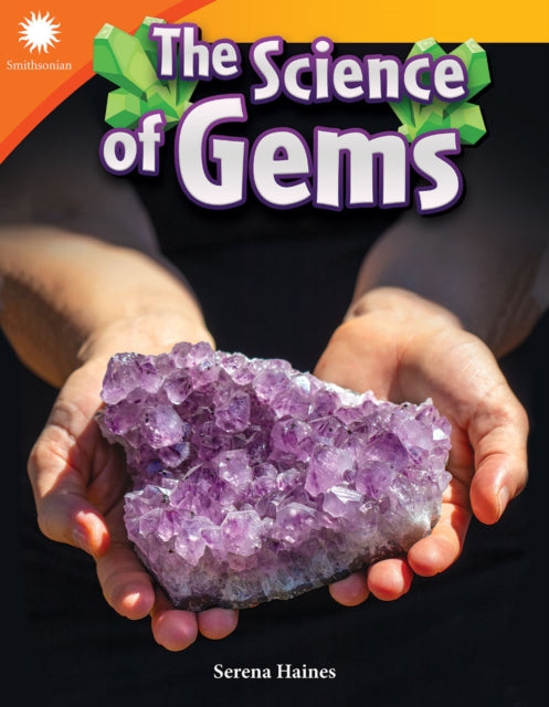 The Science Of Gems