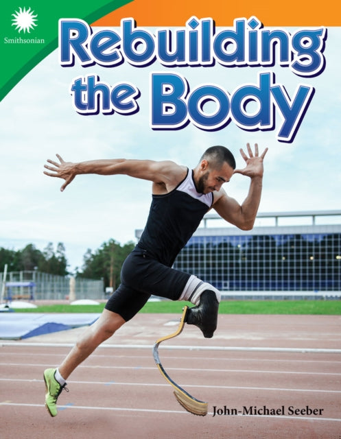 Rebuilding The Body