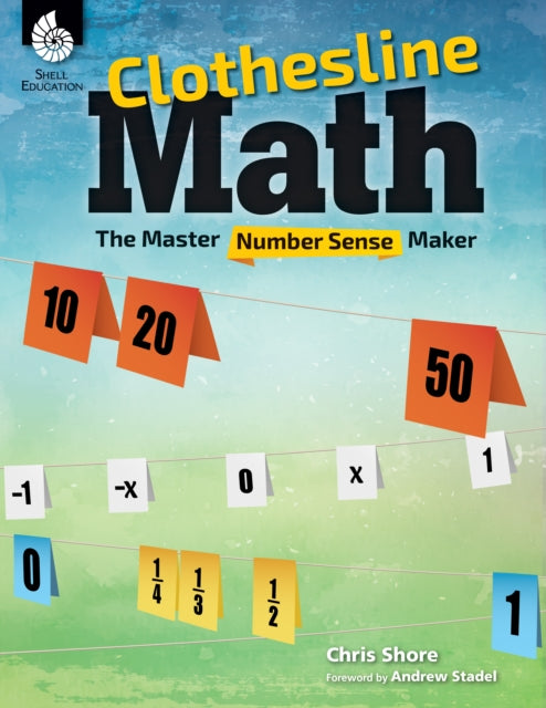 Clothesline Math: The Master Number Sens