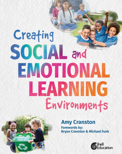 Creating Social And Emotional Learning E