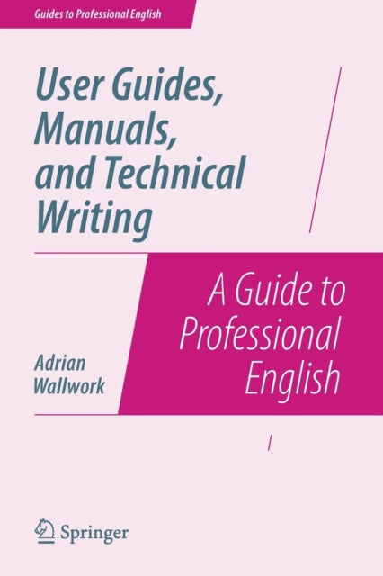 User Guides, Manuals, And Technical Writ