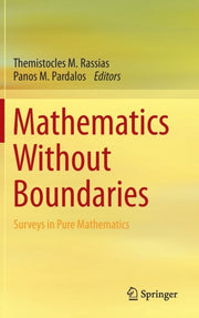 Mathematics Without Boundaries : Surveys