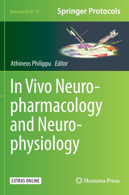 In Vivo Neuropharmacology And Neurophysi By Philippu, Athineos