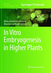 In Vitro Embryogenesis In Higher Plants
