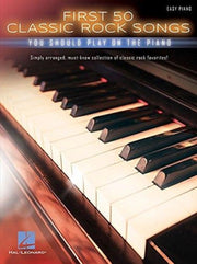 First 50 Classic Rock Songs You Should P