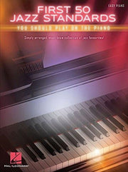 First 50 Jazz Standards You Should Play