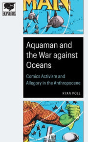 Aquaman & The War Against Oceans