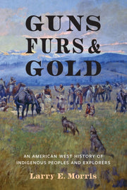 Guns Furs & Gold