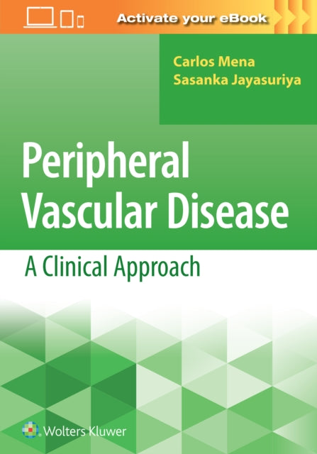 Peripheral Vascular Disease A Clinical A