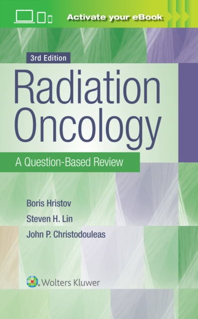 Radiation Oncology Review 3e By Radiation Oncology Review 3e