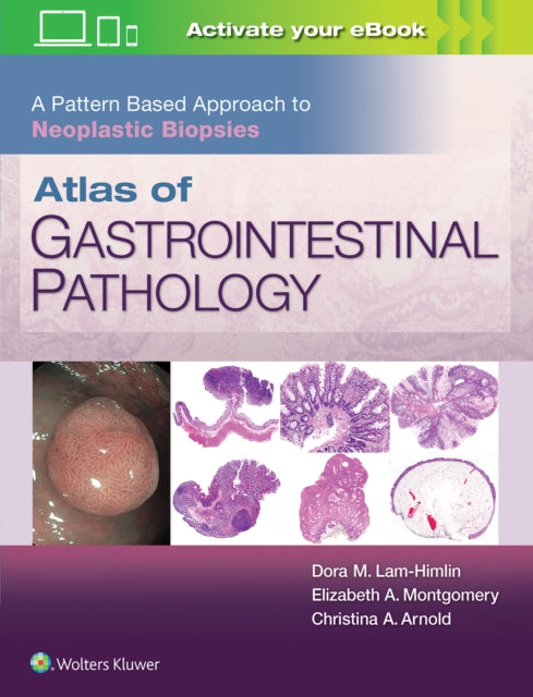 Atlas Gastro Path Neoplastic Biopsies