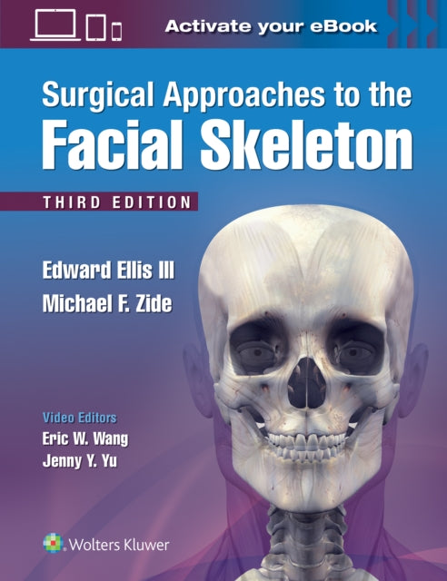 Surgical Approaches To The Facial Skelet By Edward, Ellis, Iii