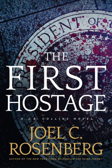 First Hostage The