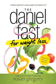 Daniel Fast For Weight Loss The