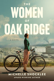Women Of Oak Ridge The By Shocklee, Michelle