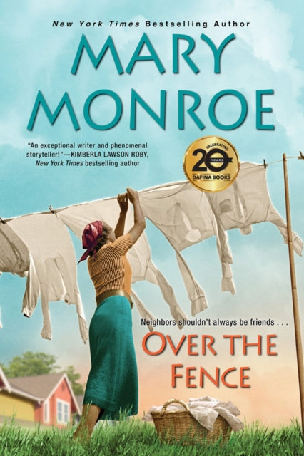 Over The Fence By Monroe, Mary