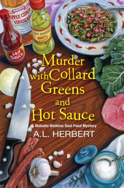 Murder With Collard Greens & Hot Sauce