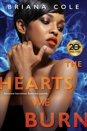 Hearts We Burn By Cole, Briana